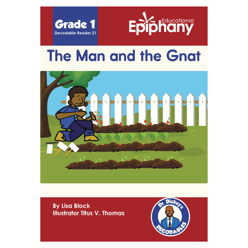 The Man And Gnat Decodable Reader book for Grade 1