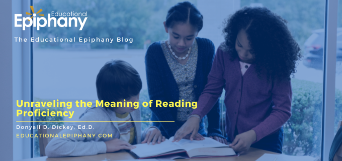Unraveling the meaning of reading proficiency blog showing grade school students reading a book
