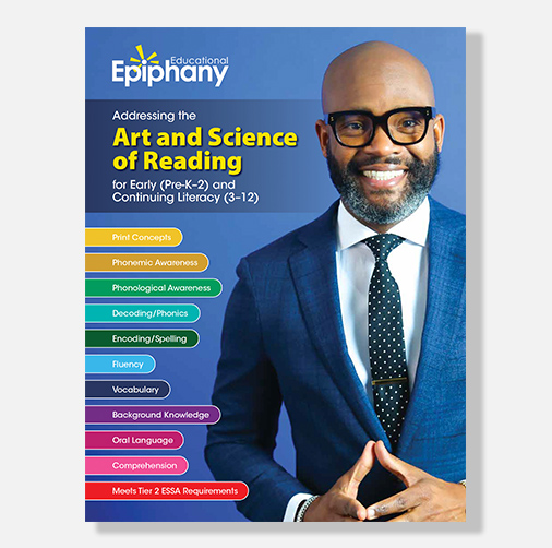 Educational Epiphany book: addressing the art and science of reading for early and continuing literacy