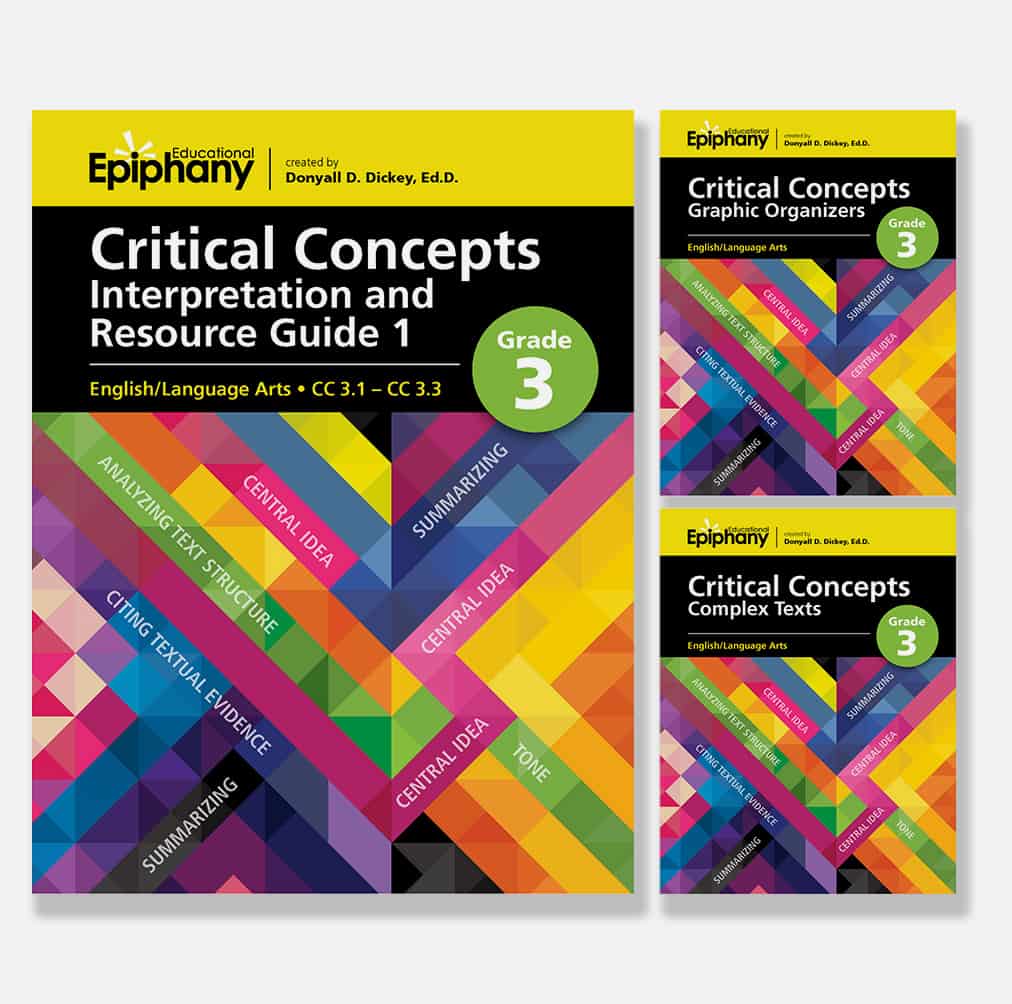 Critical Concepts Interpretation and Resource Guides for ELA for Grade 3