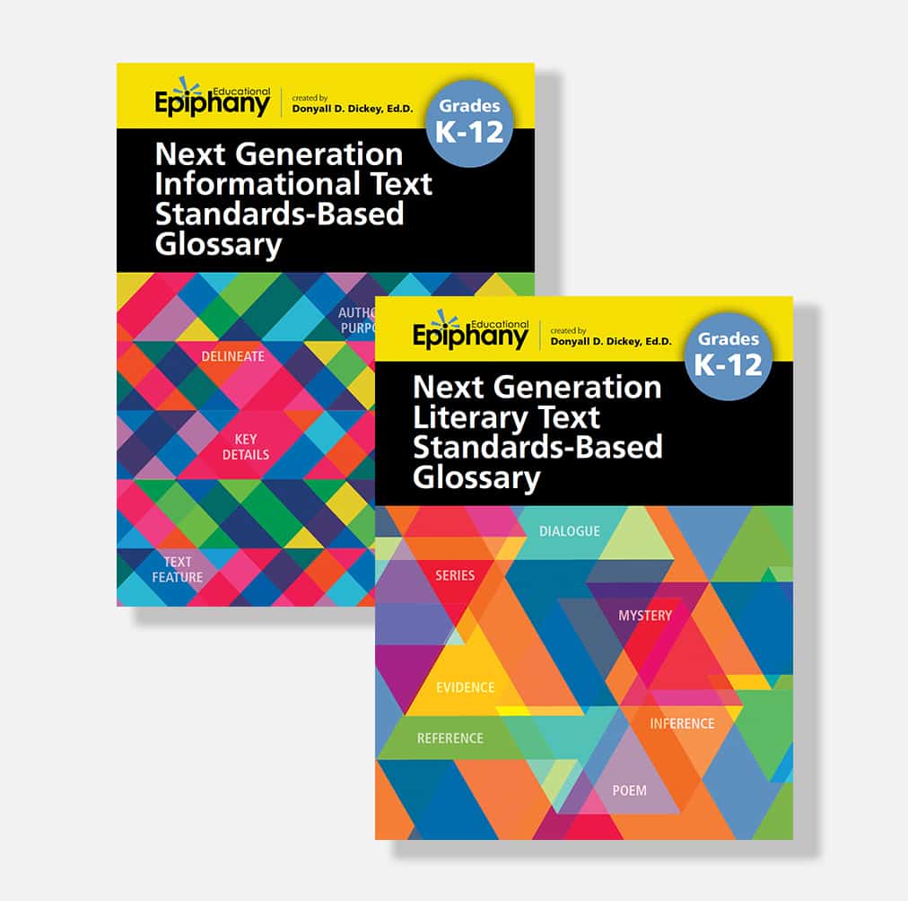 Standards-Based Glossaries for Informational and Literacy Reading Opportunities for K–12