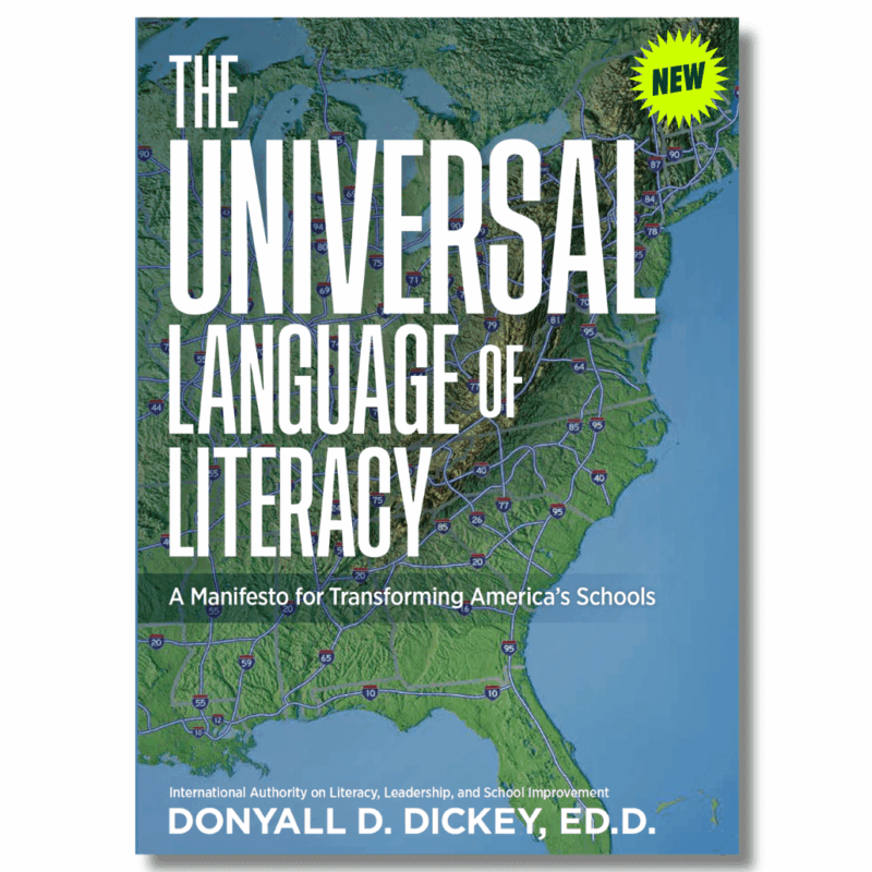 The Universal Language of Literacy – A Manifesto for Transforming America’s Schools